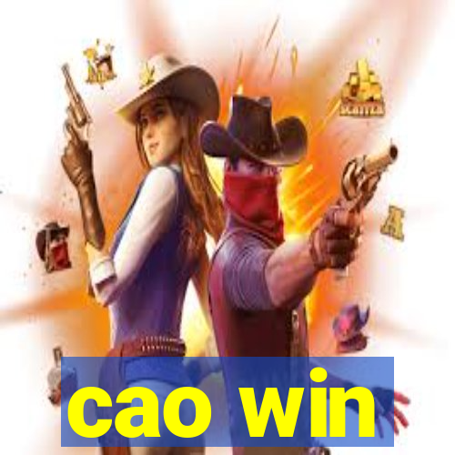 cao win